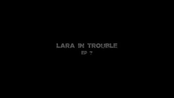 Lara is in trouble